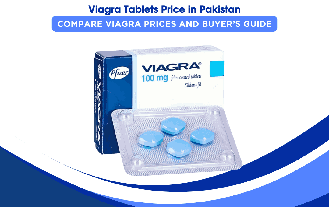 Viagra Tablets Price in Pakistan